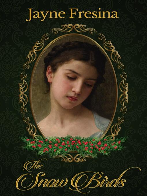 Title details for The Snow Birds by Jayne Fresina - Available